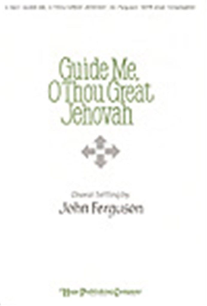 Guide Me, O Thou Great Jehovah